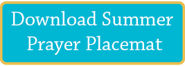 Download Summer Prayer Placemat
