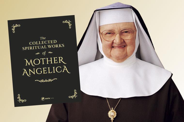 Good Read: ‘The Collected Spiritual Works of Mother Angelica’