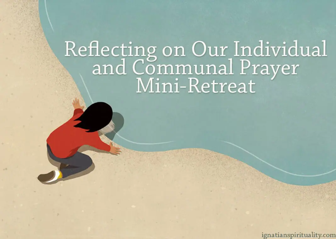 Reflecting on Our Individual and Communal Prayer Mini-Retreat: Family Heirlooms